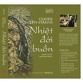 NHIỆT ĐỚI BUỒN - Claude Lévi-Strauss - Ngô Bình Lâm dịch – Omega Plus - Bình