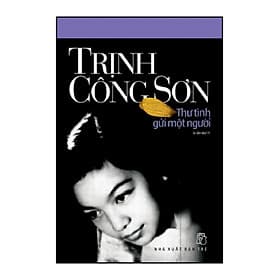 Sách Thư Tình Gửi Một Người (Trịnh Công Sơn) (Tái Bản)