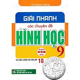 Giải Nhanh Các Chuyên Đề Hình Học 9 - Nha Nha