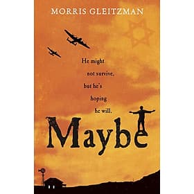 Truyện đọc tiếng Anh - Morris Gleitzman: Maybe - An