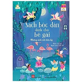 Sách Bóc Dán Dành Cho Bé Gái - Những Sinh Vật Diệu Kỳ - Gã