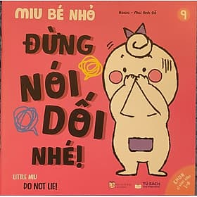 Sách Ehon Song ngữ Anh - Việt: Kĩ Năng Sống - Miu Bé Nhỏ - Phần 2 - Lẻ Tùy Chọn (1-6 tuổi) - Việt An