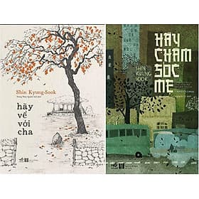 Combo 2 cuốn của tác giả Shin Kyung-sook: Hãy về với cha & Hãy chăm sóc mẹ - Tặng sổ Note - 