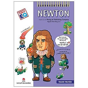 Danh Nhân Thế Giới: Newton (Tái Bản 2022) - Neung In Publishing Company