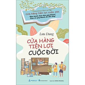 Sách Cửa Hàng Tiện Lợi Cuộc Đời - Lợi Ỷ Ân