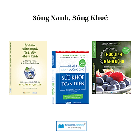 Combo Sách sống xanh: Ăn lành sống mạnh + Bí mật dinh dưỡng + Toàn cảnh dinh dưỡng - An Lan