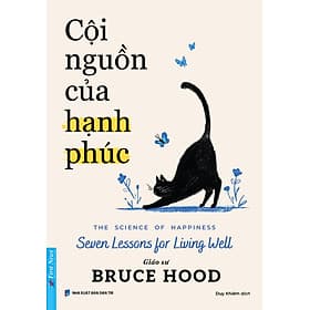 Sách Cội Nguồn Của Hạnh Phúc - Hạ