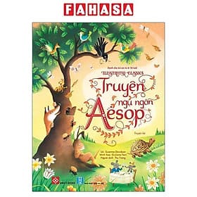 Illustrated Classics - Truyện Ngụ Ngôn Aesop - Giuliano Ferri