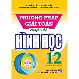 Sách Phương Pháp Giải Toán Chuyên Đề Hình Học 12 - Phương Phương