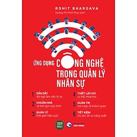 Ứng Dụng Công Nghệ Trong Quản Lý Nhân Sự - Rohit Bhargava (bìa mềm) - 