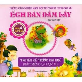 Truyện Kể Trước Khi Ngủ -Ếch Bán Đầm Lầy - Tri Thức Việt -Vanlangbooks - Tri Thức