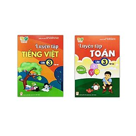 Combo luyện tập toán + tiếng việt lớp 3 tập 2 ( Kết nối tri thức ) - Tri Thức