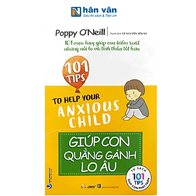 101 Tips - Giúp Con Quẳng Gánh Lo Âu - Gã