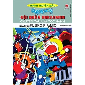 Tranh Truyện Màu Doraemon - Đội Quân Doraemon - Chuyến Tàu Lửa Tốc Hành - Kim