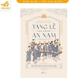 Tang lễ của người An Nam (Nhã Nam HCM) - An Nam