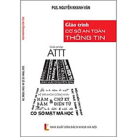 Giáo trình Cơ sở an toàn thông tin - NXB Bách Khoa Hà Nội