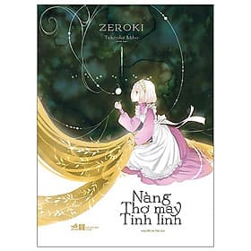 Nàng Thợ May Tinh Linh - Zeroki - Nguyễn Hà Thu dịch - (bìa mềm) - Linh