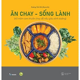 Ăn Chay - Sống Lành - An Lan