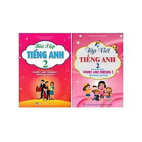 Bài Tập Tiếng Anh + Tập Viết Tiếng Anh Lớp 2 - Bộ Sách Family And Friends 2 National Edition - Combo 2 Cuốn - Hồng Ân - An Vi