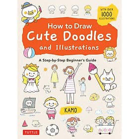 How To Draw Cute Doodles And Illustrations - Tuttle Publishing
