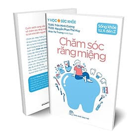 Sách Sống Khỏe Từ A Đến Z - Chăm Sóc Răng Miệng