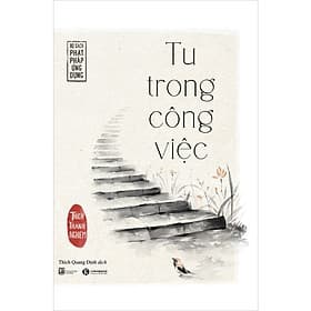 Tu Trong Công Việc - Thái Hà Book