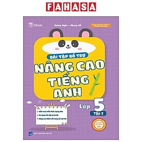 Bài Tập Bổ Trợ Nâng Cao Tiếng Anh Lớp 5 - Tập 2