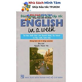 Đàm Thoại Tiếng Anh Cấp Tốc (English In A Week) - Không Kèm CD - Nhân Trí Việt - Việt Anh