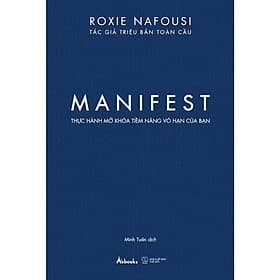 MANIFEST - Thực Hành Mở Khóa Tiềm Năng Vô Hạn Của Bạn - AZ Việt Nam - Nam Việt