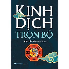 Sách Kinh Dịch Trọn Bộ - Ngô Tất Tố
