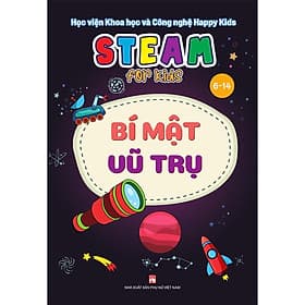 Steam For Kids - Bí Mật Vũ Trụ - NXB Phụ Nữ - Vũ