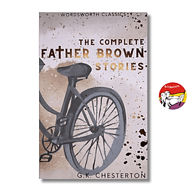 The Complete Father Brown Stories by G.K. Chesterton | Classic Literature / Ngoại văn - ED