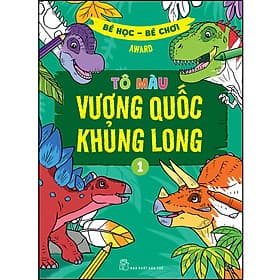 Sách Bé học - bé chơi - Tô màu vương quốc khủng long - Long