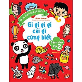 Sách Gi Gỉ Gì Gi Cái Gì Cũng Biết - Lớp 2 - Nhã Nam