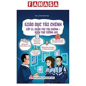 Giáo Dục Tài Chính - Lớp 11 - Quản Trị Tài Chính - Kiến Tạo Tương Lai