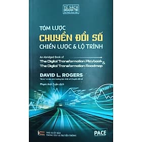 Tóm lược Chuyển đổi số - Chiến lược và lộ trình - Trí