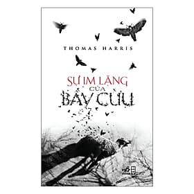 Sách Sự Im Lặng Của Bầy Cừu (Tái Bản) - Thomas Harris