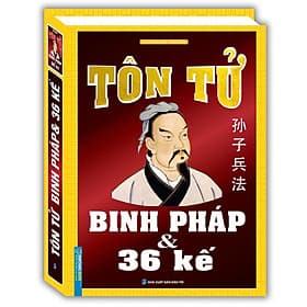 Sách Tôn Tử Binh Pháp Và 36 Kế - Bìa Cứng - Trần Trường Minh