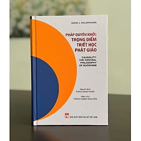 Pháp Duyên Khởi: Trọng Điểm Triết Học Phật Giáo