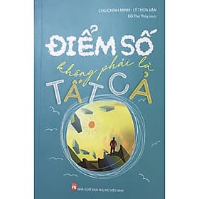 Sách: Điểm Số Không phải Là Tất Cả - Long