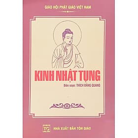 Kinh Nhật Tụng - Thích Đăng Quang - Tổ In ấn và Phát hành kinh sách