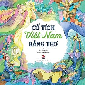 Sách Cổ Tích Thế Giới Bằng Thơ - Những Câu Chuyện Nổi Tiếng Nhất - Chuyện