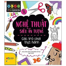 Sách Stem Quanh Em - Nghệ Thuật Siêu Ấn Tượng - Jenny Jacoby