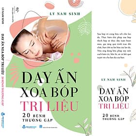 Sách Day Ấn Xoa Bóp - Trị Liệu 20 Bệnh Thường Gặp - Tái Bản