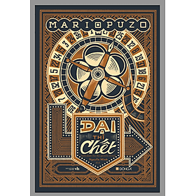 Mario Puzo Dại Thì Chết Tặng bookmark Vadata - Á Đông