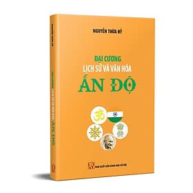 Đại Cương Lịch Sử Và Văn Hoá Ấn Độ - Văn