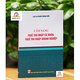 Cẩm nang thuế thu nhập cá nhân, thuế thu nhập doanh nghiệp - Nhà xuất bản Larousse