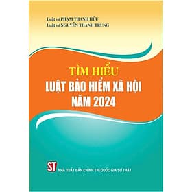 Tìm hiểu Luật Bảo hiểm xã hội năm 2024 - Quốc Nam