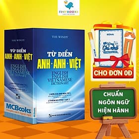 Từ Điển Anh Anh Việt Phiên Bản Bìa Mềm Màu Xanh - Giải Nghĩa Đầy Đủ Ví Dụ Phong Phú