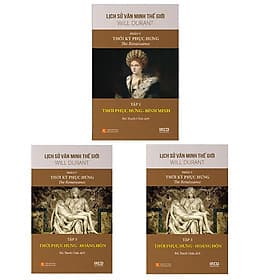 Sách Lịch Sử Văn Minh Thế Giới - Phần 5: Thời kỳ Phục Hưng - Phan Văn Kỳ